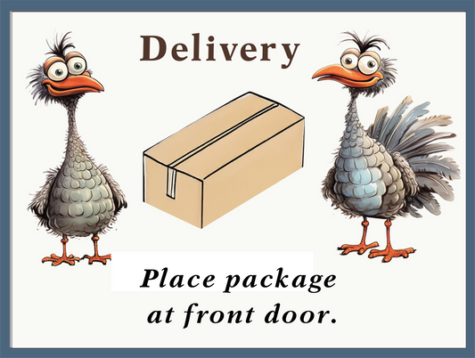 Delivery Sign - Vinyl  Decal  17" x 22"