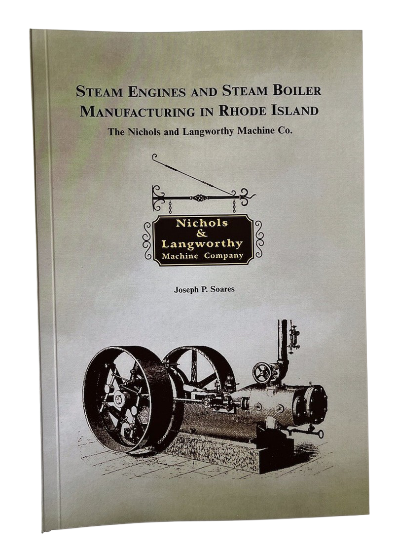 Steam Engines &amp; Steam Boiler Manufacturing Rhode Island Nichols &amp; Langworthy Machine Co.