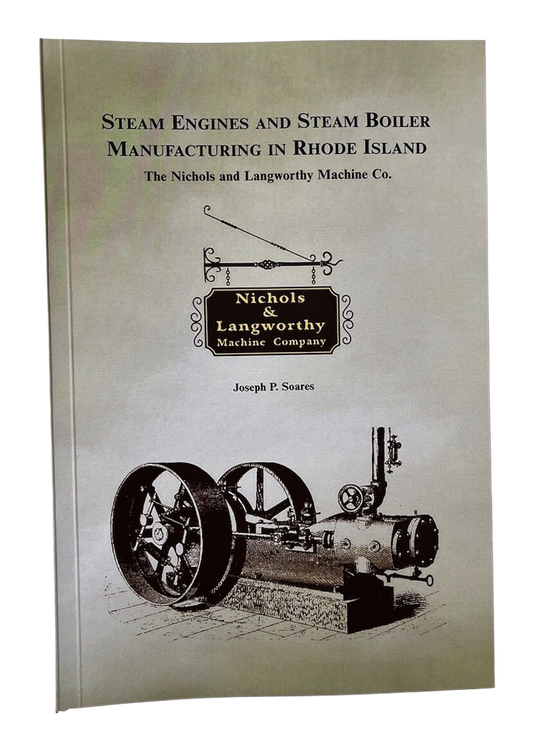 Steam Engines &amp; Steam Boiler Manufacturing Rhode Island Nichols &amp; Langworthy Machine Co.